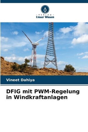 DFIG mit PWM-Regelung in Windkraftanlagen