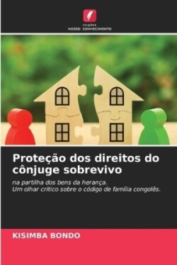 Proteção dos direitos do cônjuge sobrevivo