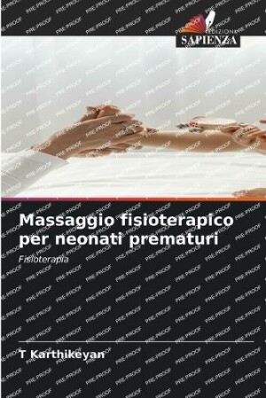 Massaggio fisioterapico per neonati prematuri