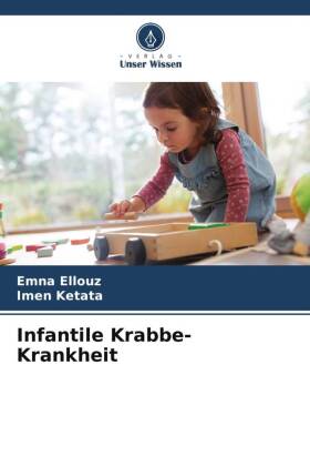 Infantile Krabbe-Krankheit
