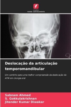 Desloca��o da articula��o temporomandibular