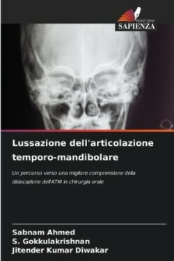 Lussazione dell'articolazione temporo-mandibolare