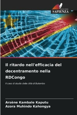 ritardo nell'efficacia del decentramento nella RDCongo