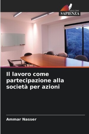 lavoro come partecipazione alla società per azioni