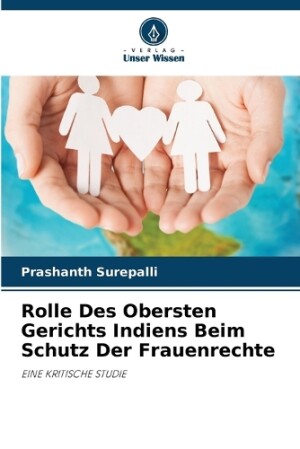 Rolle Des Obersten Gerichts Indiens Beim Schutz Der Frauenrechte