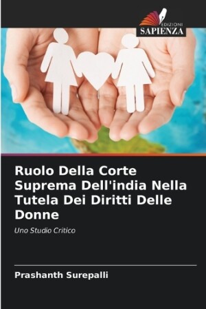 Ruolo Della Corte Suprema Dell'india Nella Tutela Dei Diritti Delle Donne