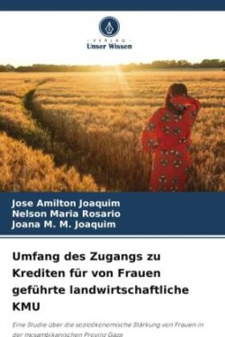 Umfang des Zugangs zu Krediten für von Frauen geführte landwirtschaftliche KMU