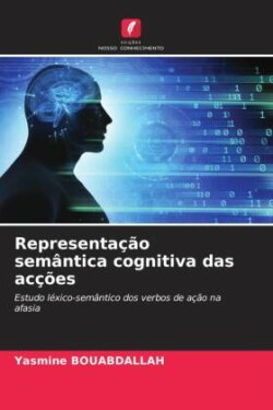 Representação semântica cognitiva das acções