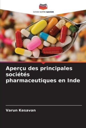 Aperçu des principales sociétés pharmaceutiques en Inde