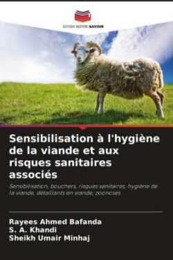 Sensibilisation à l'hygiène de la viande et aux risques sanitaires associés