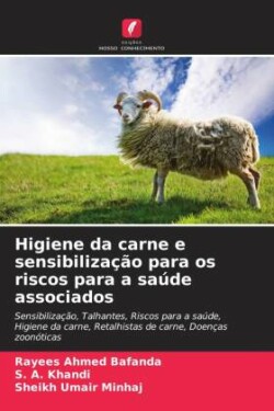 Higiene da carne e sensibilização para os riscos para a saúde associados