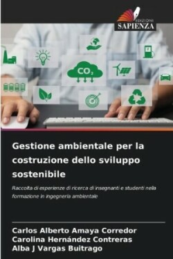 Gestione ambientale per la costruzione dello sviluppo sostenibile