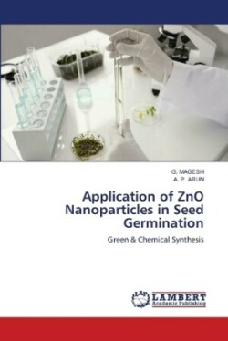 Application of ZnO Nanoparticles in Seed Germination