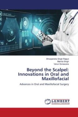 Beyond the Scalpel