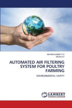 Automated Air Filtering System for Poultry Farming