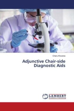 Adjunctive Chair-side Diagnostic Aids