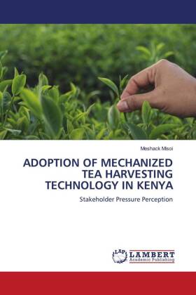 Adoption of Mechanized Tea Harvesting Technology in Kenya