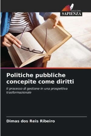 Politiche pubbliche concepite come diritti