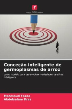 Conce��o inteligente de germoplasmas de arroz