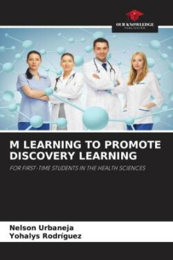 M Learning to Promote Discovery Learning