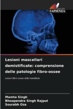 Lesioni mascellari demistificate