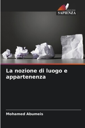 nozione di luogo e appartenenza