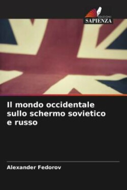 mondo occidentale sullo schermo sovietico e russo