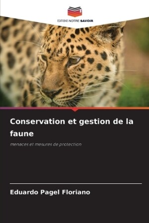 Conservation et gestion de la faune