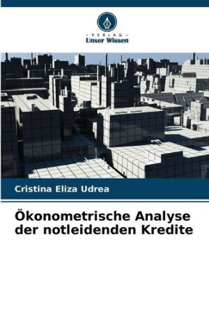 Ökonometrische Analyse der notleidenden Kredite