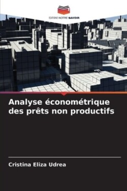 Analyse économétrique des prêts non productifs