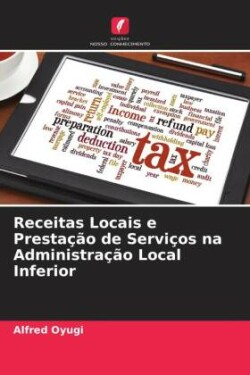 Receitas Locais e Prestação de Serviços na Administração Local Inferior