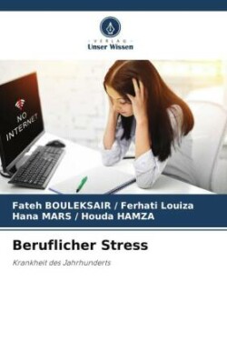 Beruflicher Stress