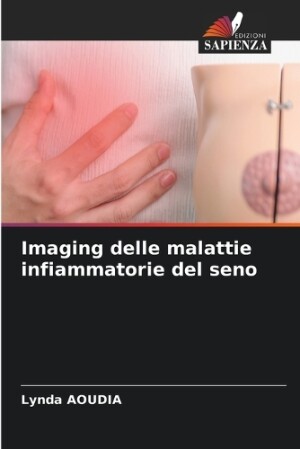 Imaging delle malattie infiammatorie del seno