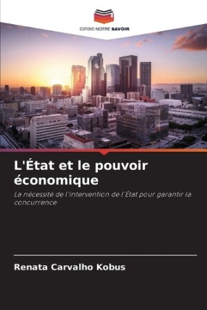 L'État et le pouvoir économique