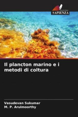 plancton marino e i metodi di coltura