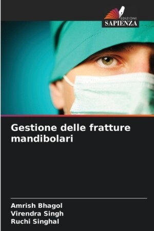 Gestione delle fratture mandibolari