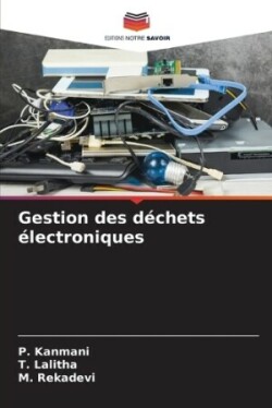 Gestion des d�chets �lectroniques