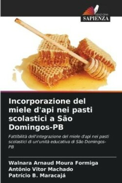 Incorporazione del miele d'api nei pasti scolastici a São Domingos-PB