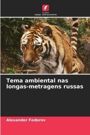 Tema ambiental nas longas-metragens russas