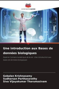 introduction aux Bases de donn�es biologiques