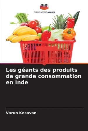 Les géants des produits de grande consommation en Inde