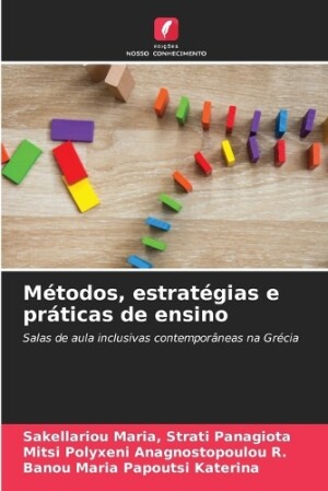 Métodos, estratégias e práticas de ensino