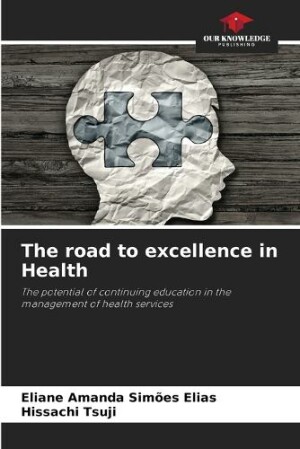 road to excellence in Health