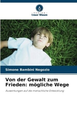 Von der Gewalt zum Frieden