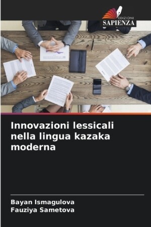 Innovazioni lessicali nella lingua kazaka moderna
