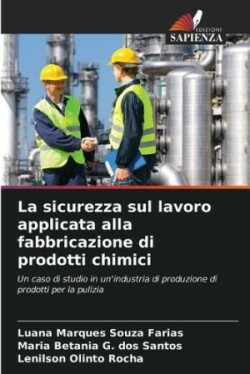 sicurezza sul lavoro applicata alla fabbricazione di prodotti chimici