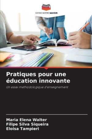 Pratiques pour une éducation innovante