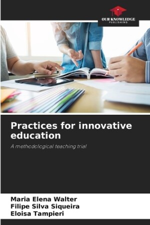 Practices for innovative education