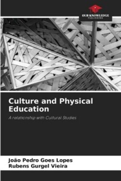 Culture and Physical Education