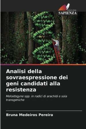 Analisi della sovraespressione dei geni candidati alla resistenza